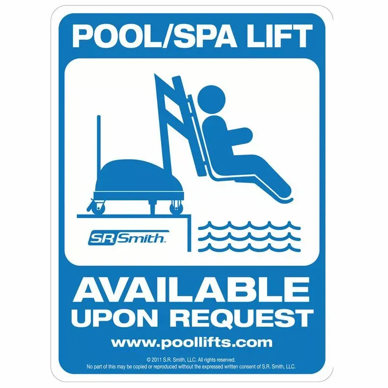 SR Smith 9×12 in. Pool & Spa Lift Available Sign